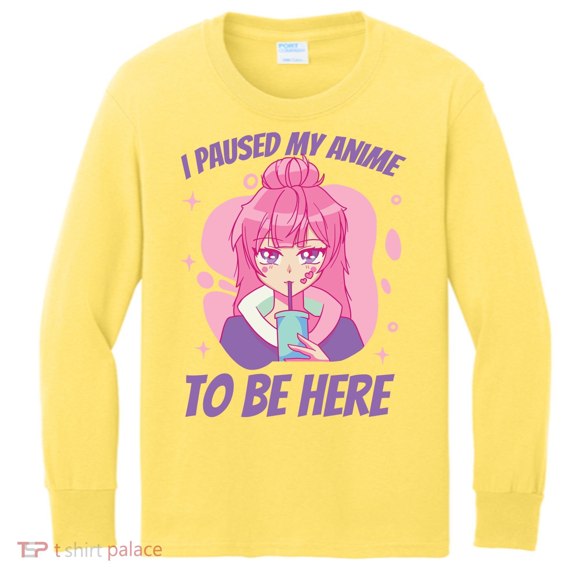 I Paused My Anime To Be Here Kids Long Sleeve Shirt