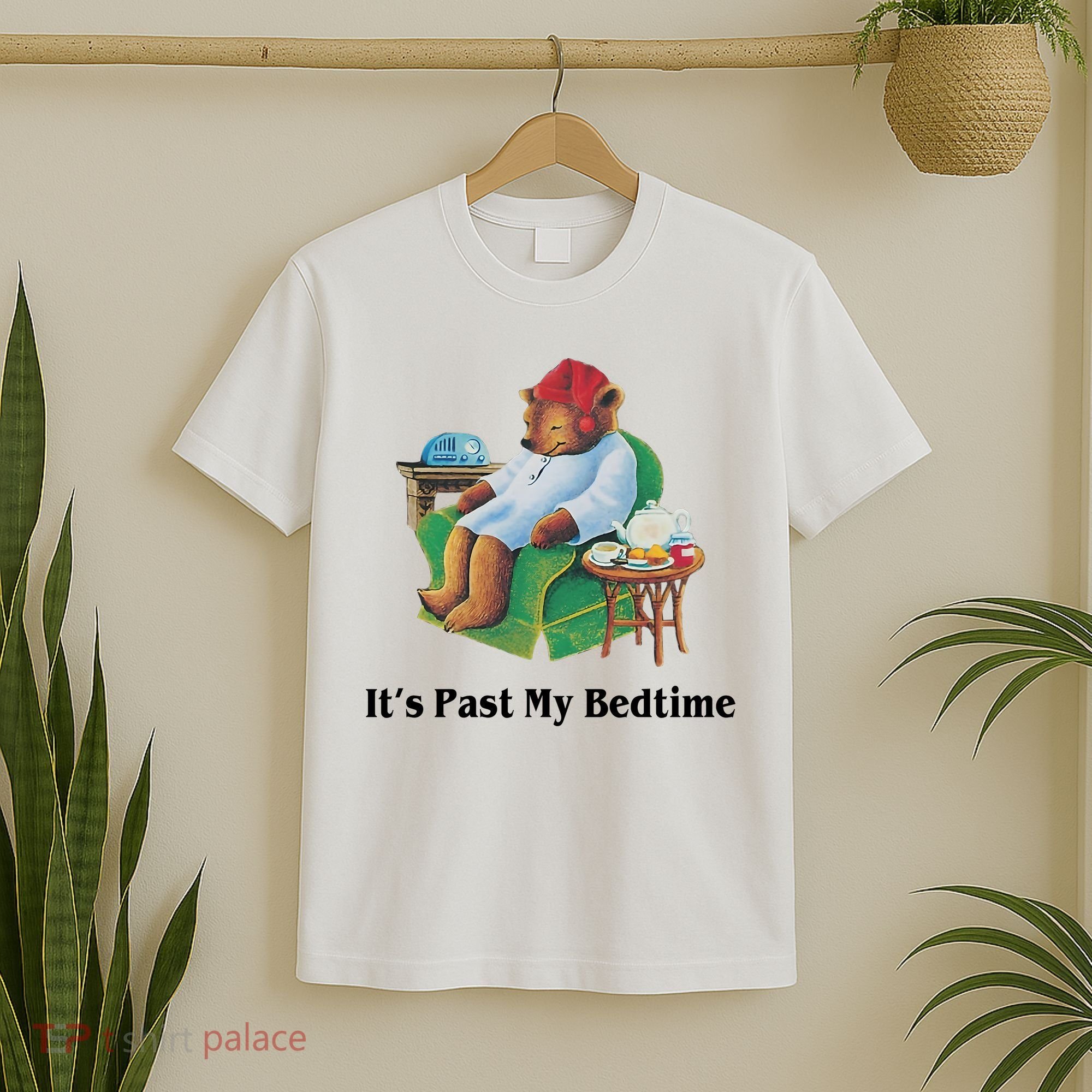 ItS Past My Bedtime Funny Bear Lover Gifts T-Shirt