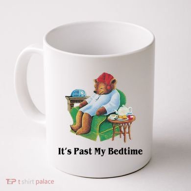 ItS Past My Bedtime Funny Bear Lover Gifts Coffee Mug