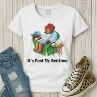 ItS Past My Bedtime Funny Bear Lover Gifts Women's T-Shirt thumb 3