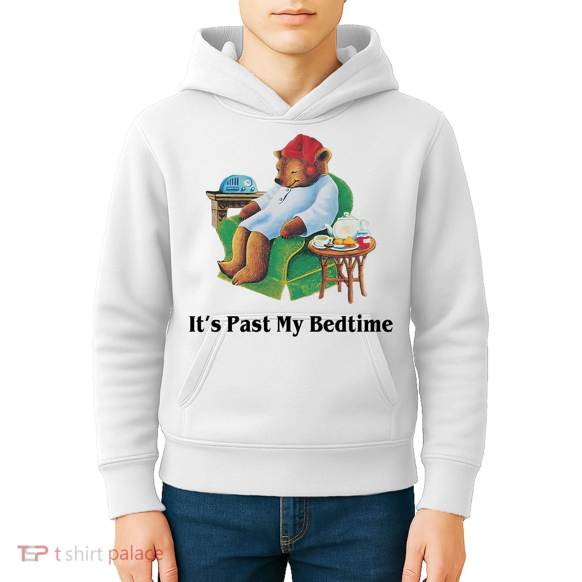 ItS Past My Bedtime Funny Bear Lover Gifts Kids Hoodie