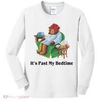 ItS Past My Bedtime Funny Bear Lover Gifts Kids Long Sleeve Shirt thumb 0