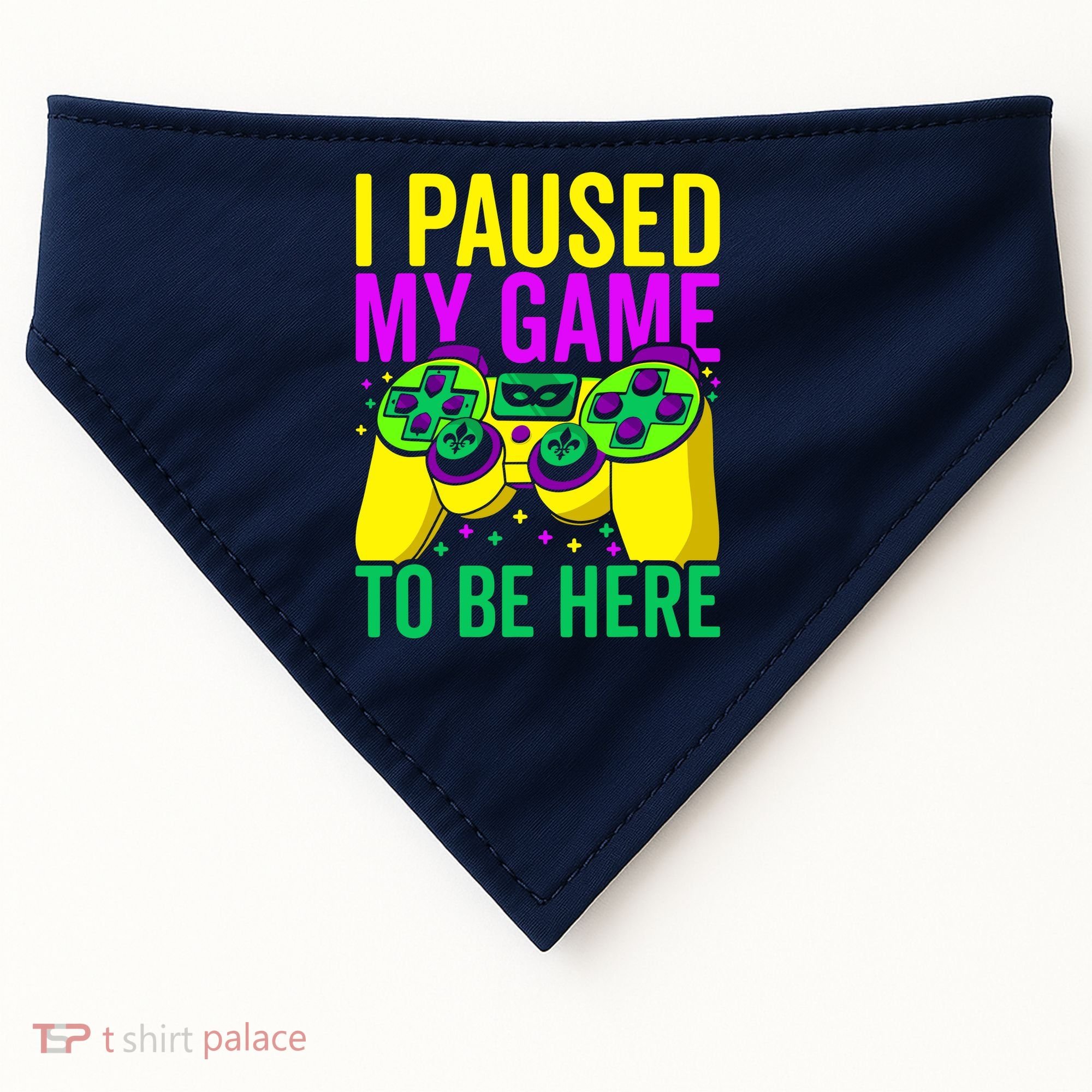 I Paused My Game To Be Here Video Game Beads Mardi Gras USA-Made Doggie Bandana