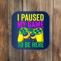 I Paused My Game To Be Here Video Game Beads Mardi Gras Coaster thumb 0
