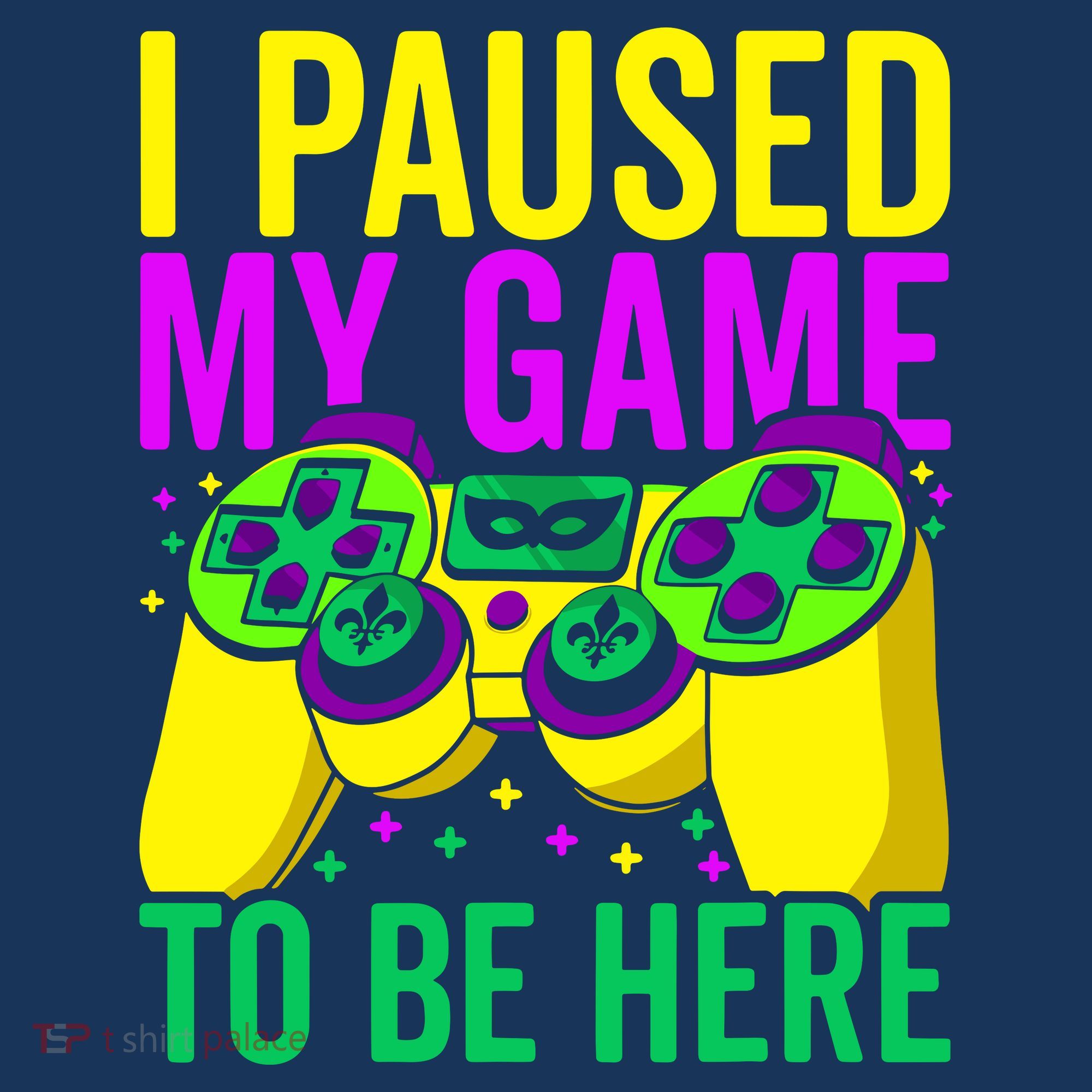 I Paused My Game To Be Here Video Game Beads Mardi Gras Women's Hoodie