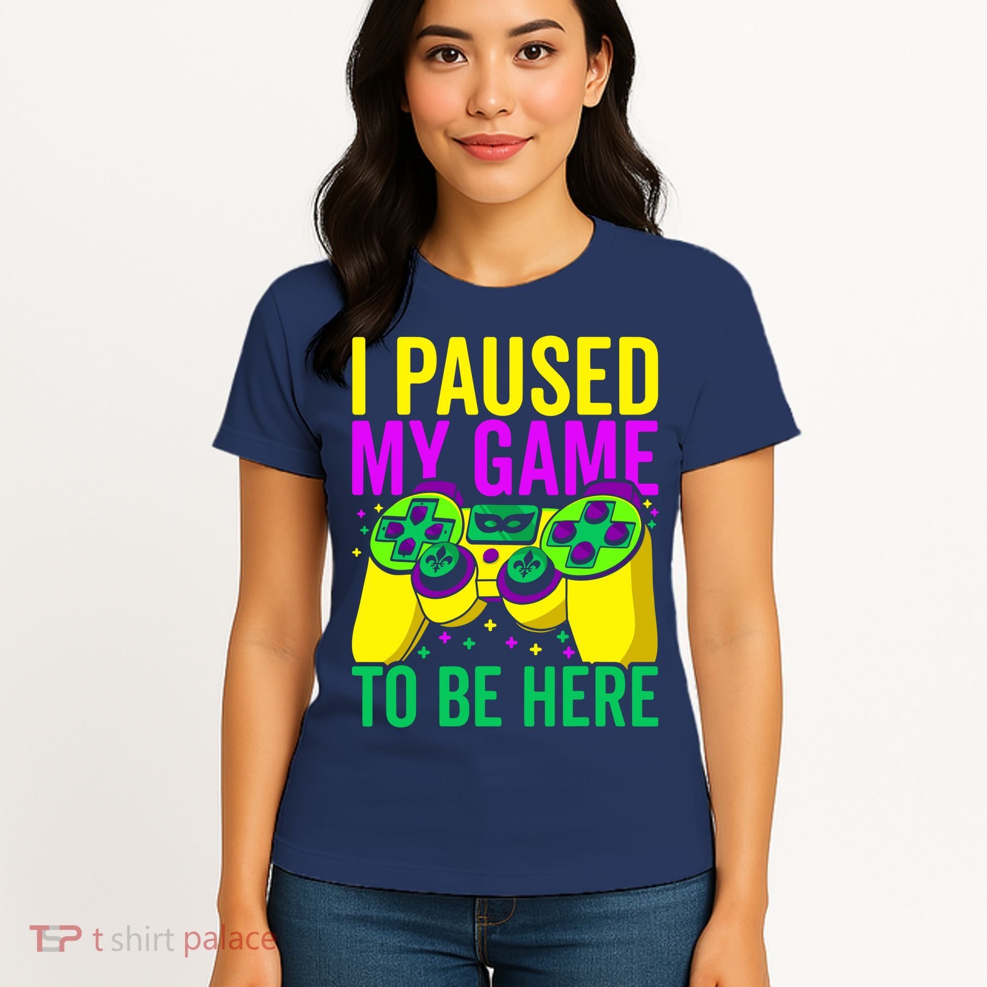 I Paused My Game To Be Here Video Game Beads Mardi Gras Women's T-Shirt