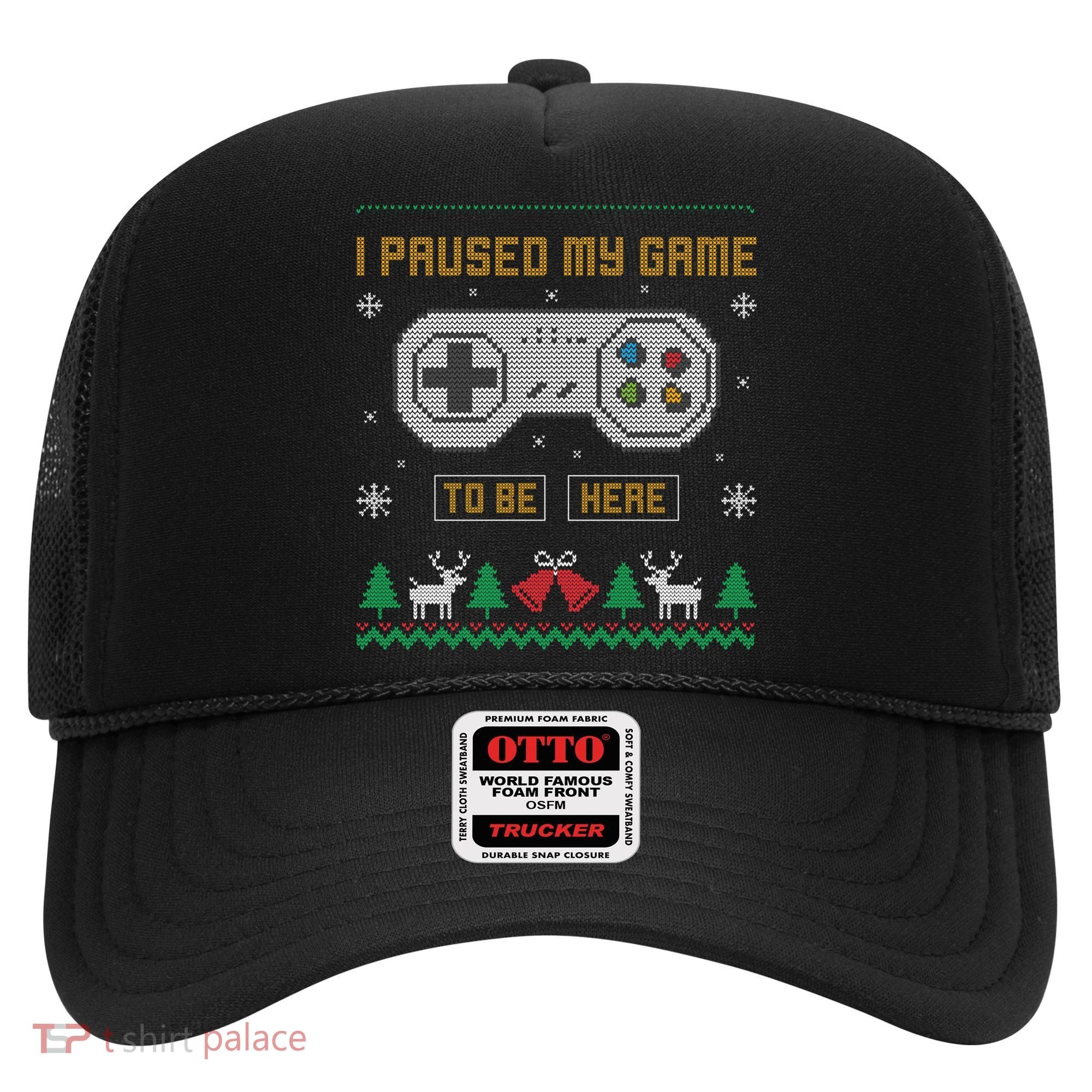I Paused My Game To Be Here Gaming Ugly Christmas Sweater Gift Hat