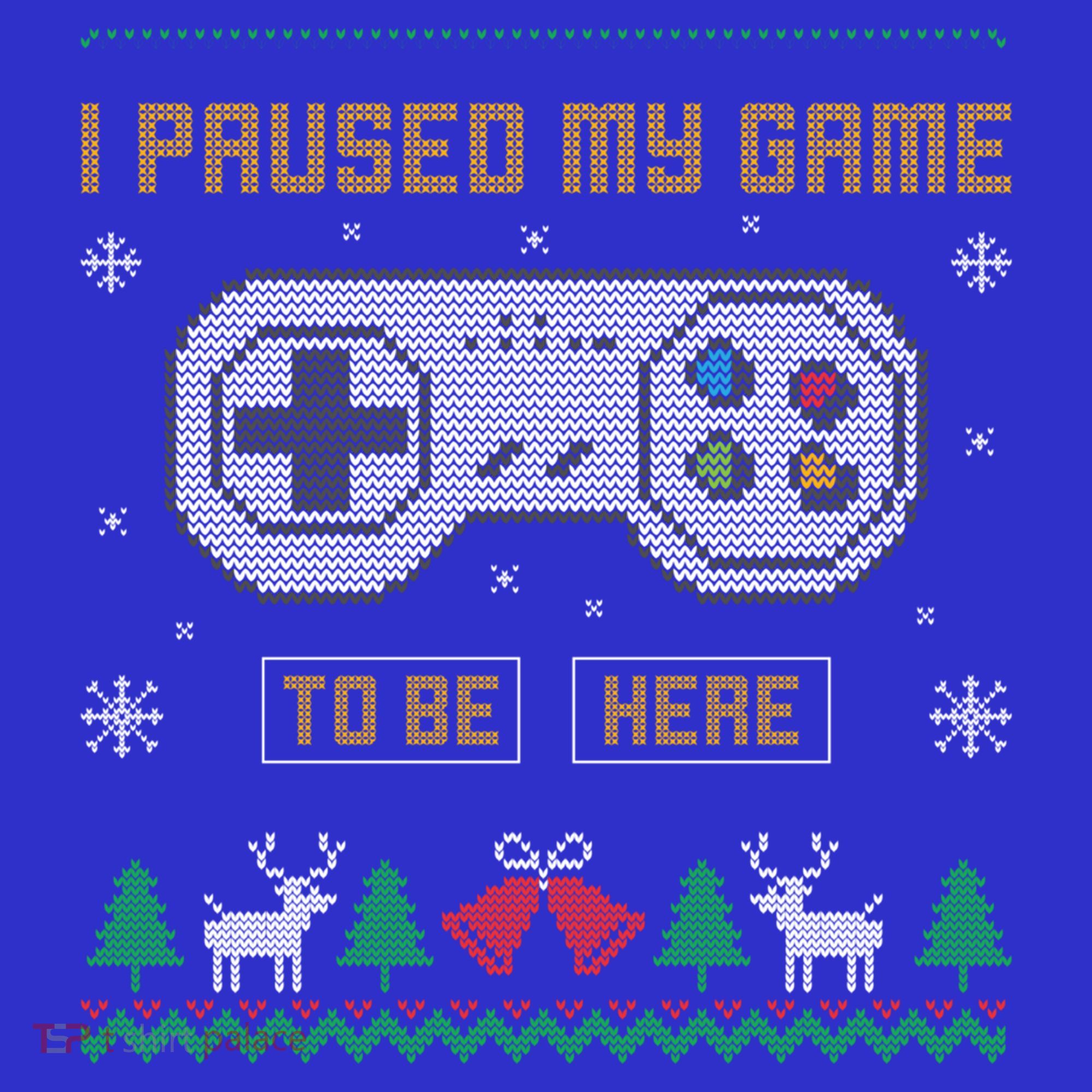 I Paused My Game To Be Here Gaming Ugly Christmas Sweater Gift Coaster