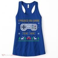 I Paused My Game To Be Here Gaming Ugly Christmas Sweater Gift Women's Tank Top thumb 0