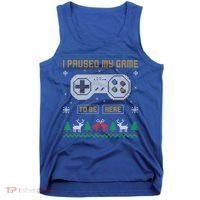 I Paused My Game To Be Here Gaming Ugly Christmas Sweater Gift Tank Top thumb 0
