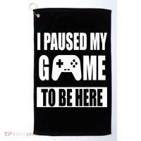 I Paused My Game To Be Here Golf Towel thumb 0