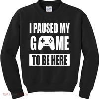 I Paused My Game To Be Here Kids Sweatshirt thumb 0