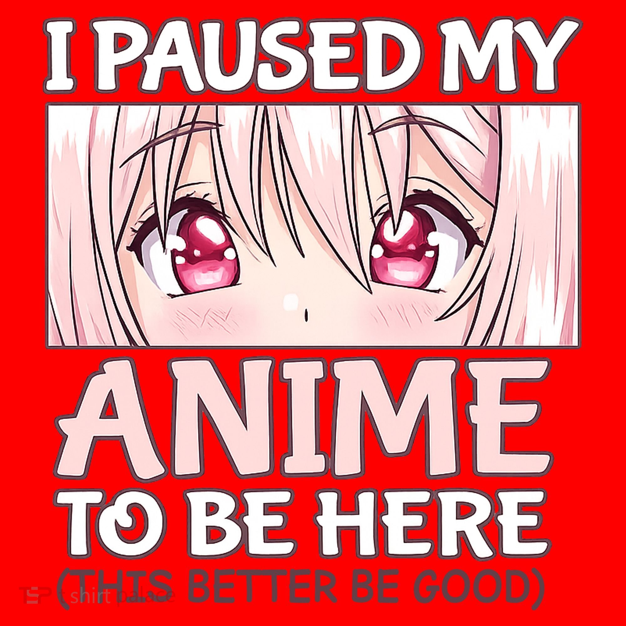 I Paused My Anime To Be Here Otaku Anime Merch Gift Santa Hat