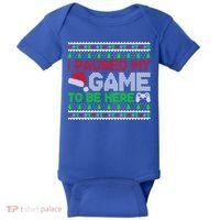 I Paused My Game To Be Here Christmas Gamer Ugly Gift Baby Bodysuit thumb 0