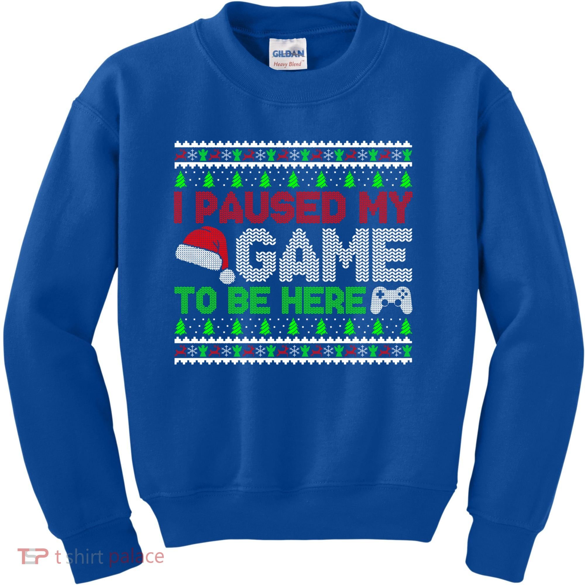 I Paused My Game To Be Here Christmas Gamer Ugly Gift Kids Sweatshirt