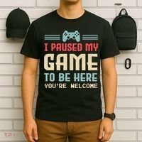 I Paused My Game To Be Here You're Welcome Retro Gamer Gift T-Shirt thumb 6