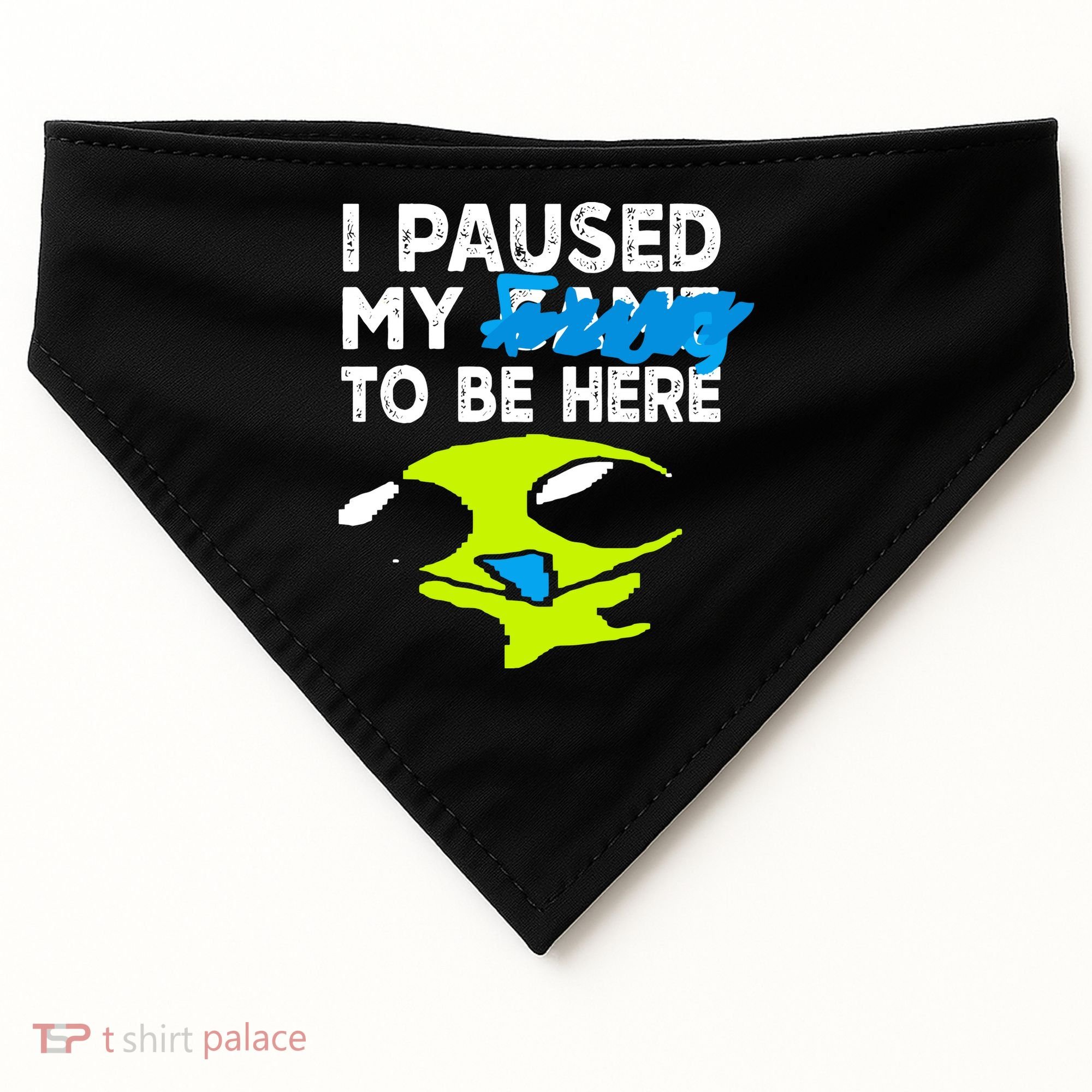 I Paused My Flug To Be Here USA-Made Doggie Bandana