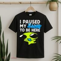 I Paused My Flug To Be Here T-Shirt thumb 2