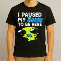 I Paused My Flug To Be Here T-Shirt thumb 3
