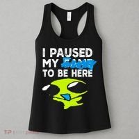 I Paused My Flug To Be Here Women's Tank Top thumb 3