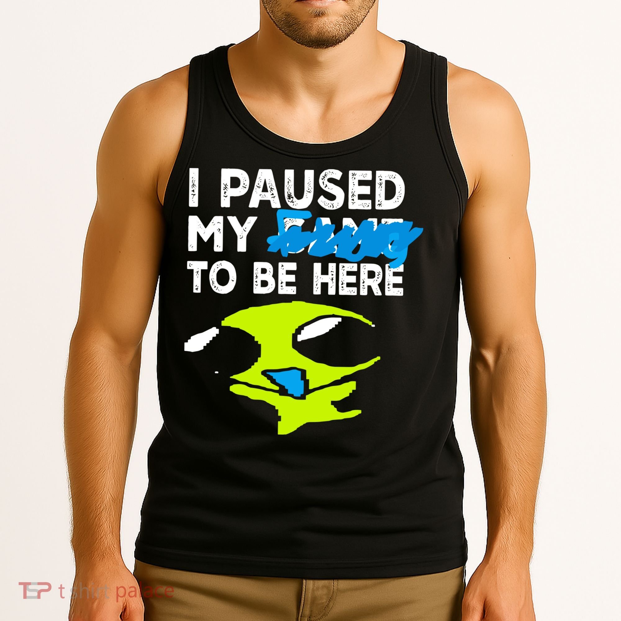I Paused My Flug To Be Here Tank Top