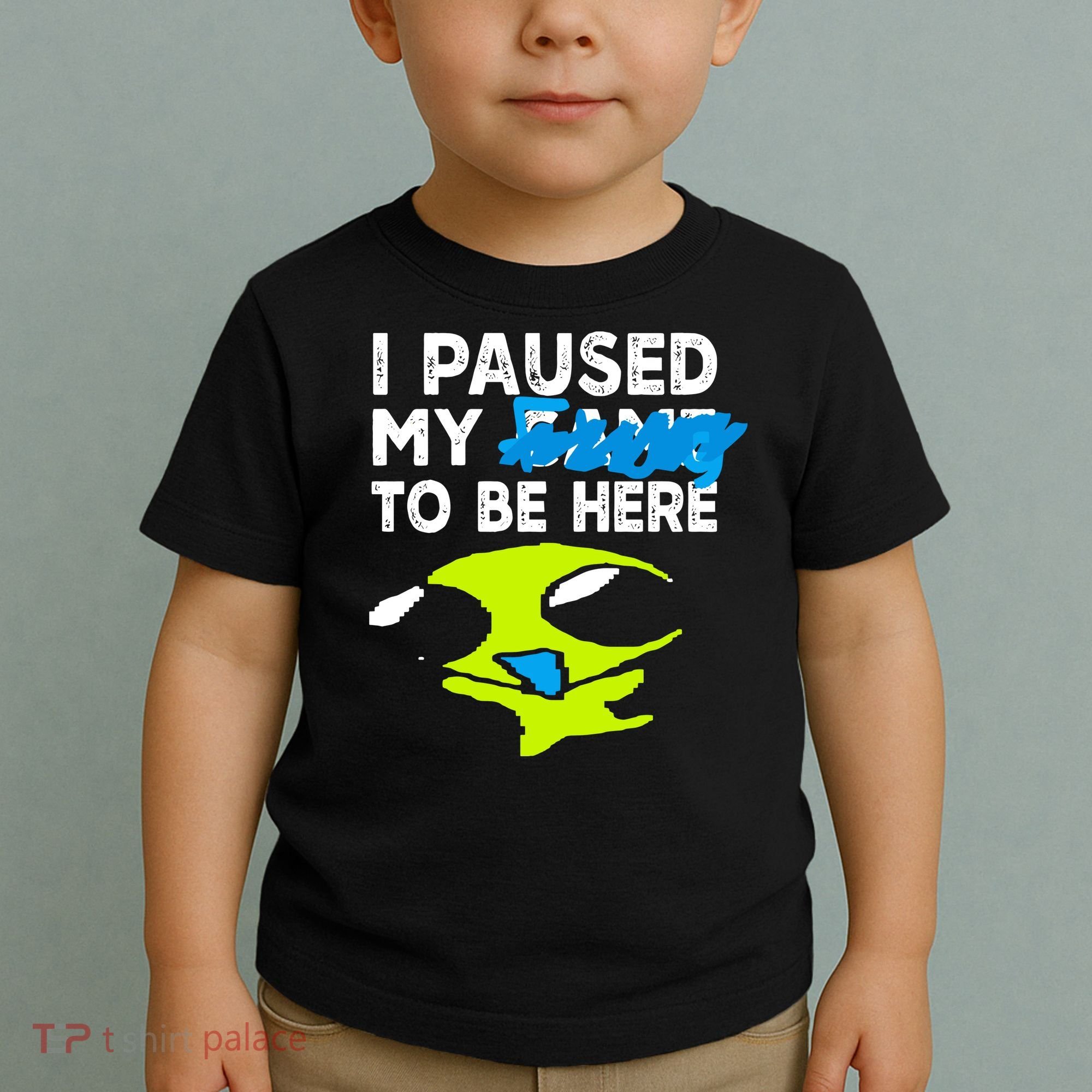 I Paused My Flug To Be Here Toddler T-Shirt