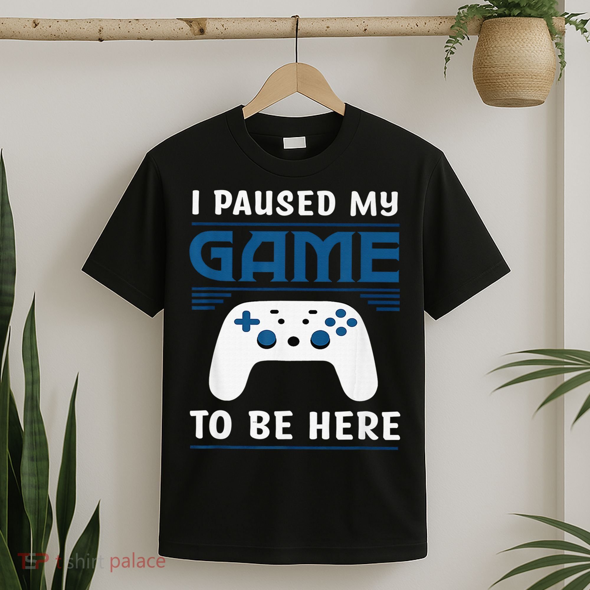 I Paused My Game To Be Here  Boys Funny Gamer Video Game T-Shirt