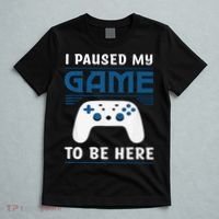 I Paused My Game To Be Here  Boys Funny Gamer Video Game T-Shirt thumb 5