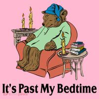 Its Past My Bedtime Funny Bear Coaster thumb 2