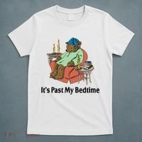 Its Past My Bedtime Funny Bear T-Shirt thumb 5