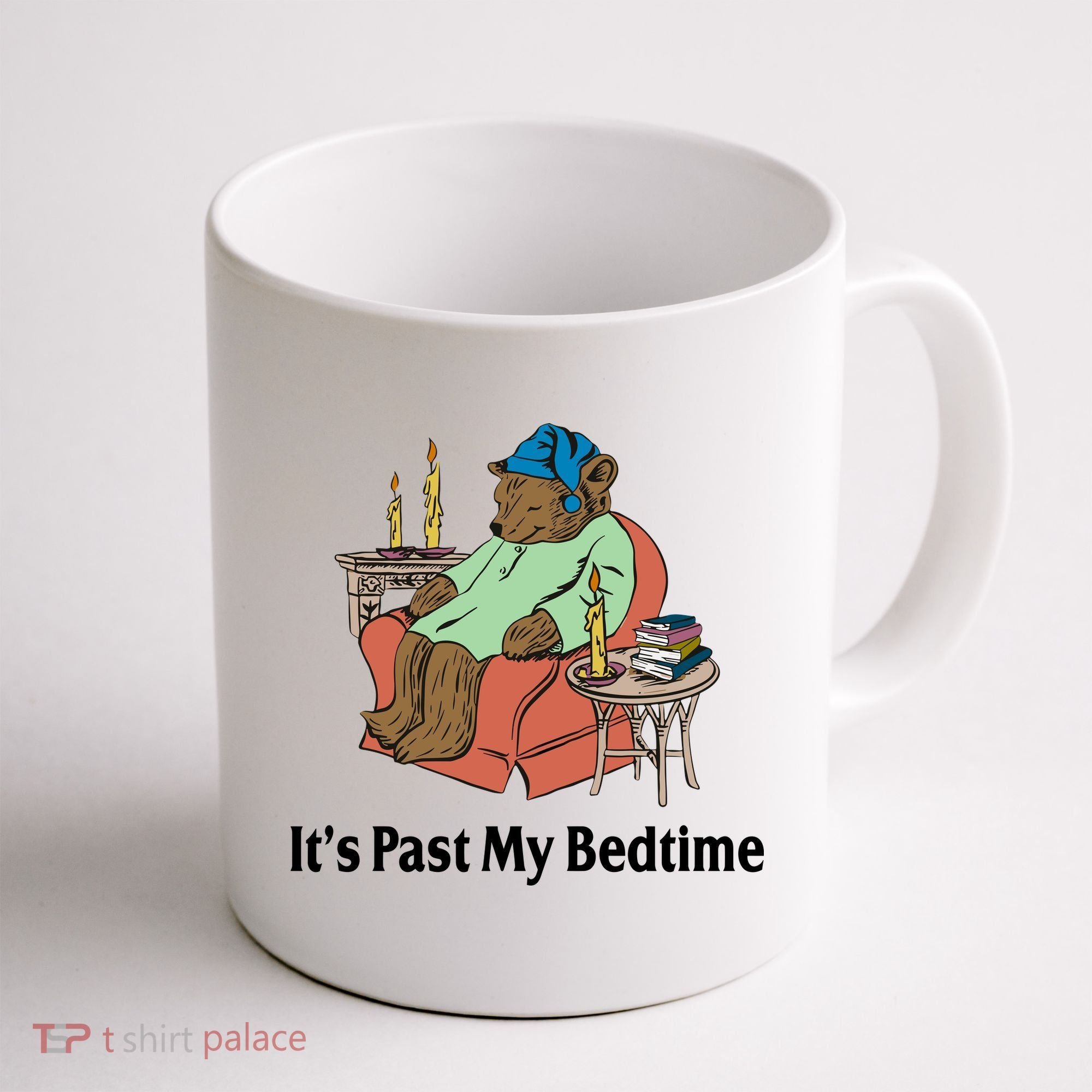Its Past My Bedtime Funny Bear Coffee Mug