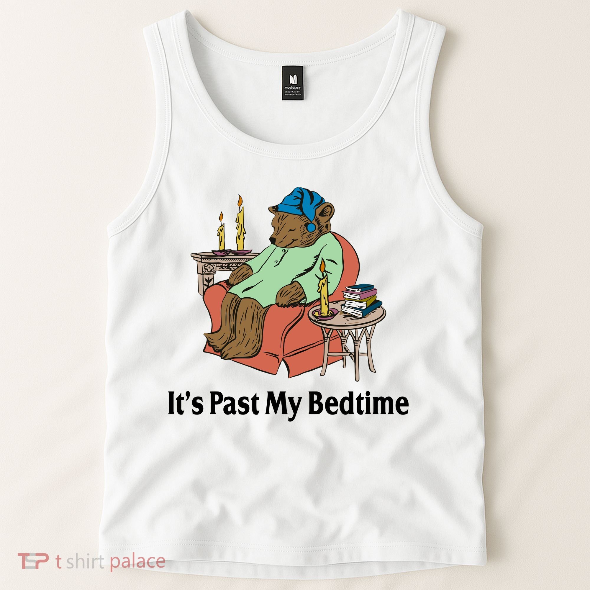 Its Past My Bedtime Funny Bear Tank Top