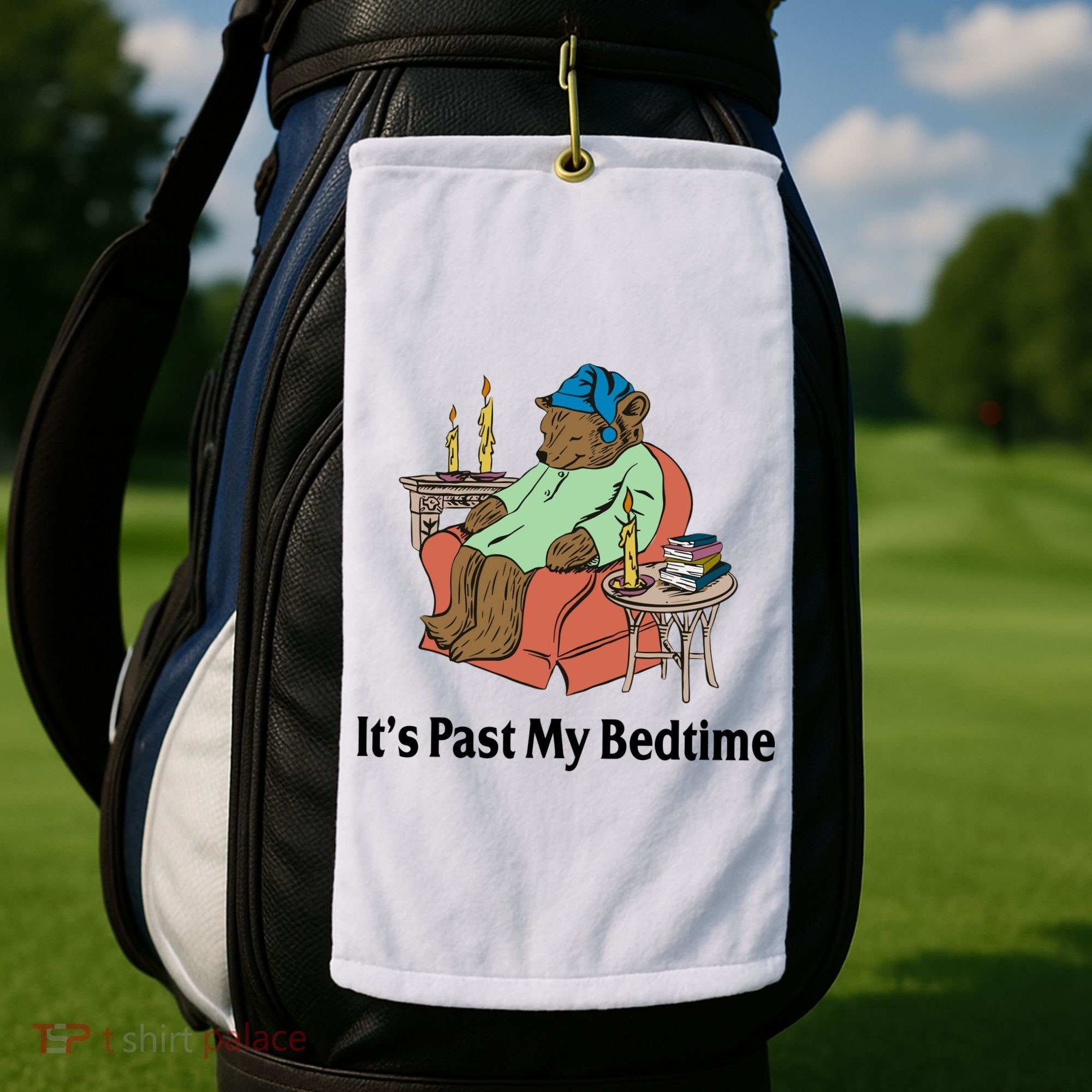 Its Past My Bedtime Funny Bear Golf Towel