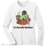 Its Past My Bedtime Funny Bear Women's Long Sleeve Shirt thumb 0