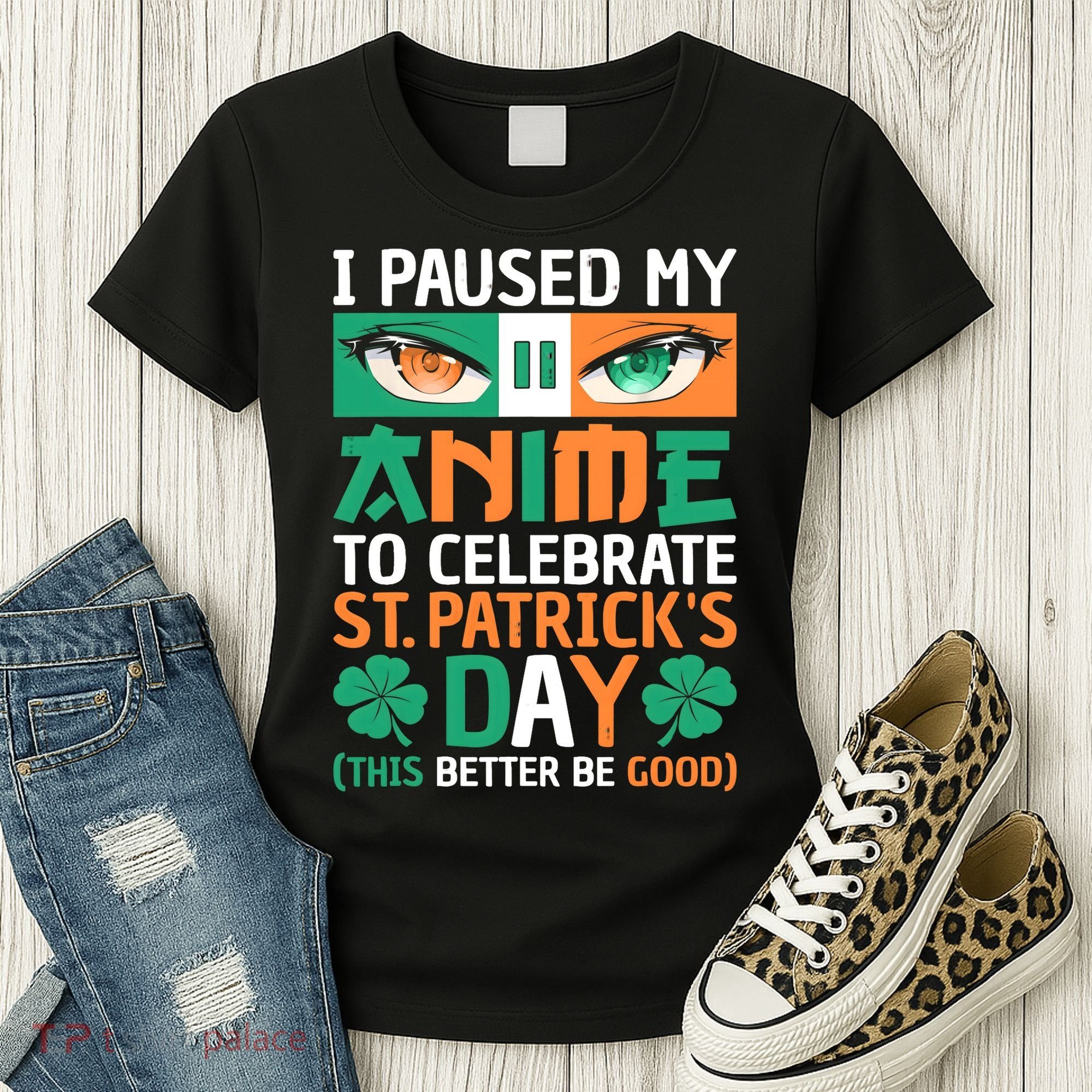 I Paused My Anime To Celebrate St Patricks Day Funny Anime Women's T-Shirt