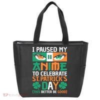 I Paused My Anime To Celebrate St Patricks Day Funny Anime Tote Bag thumb 0