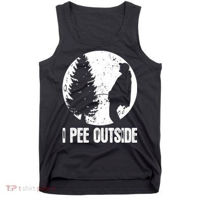 I Pee Outside Inappropriate Tank Top