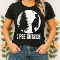 I Pee Outside Inappropriate Women's T-Shirt thumb 2