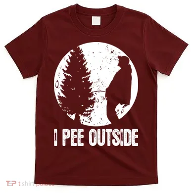 I Pee Outside Inappropriate T-Shirt