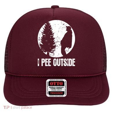 I Pee Outside Inappropriate Hat