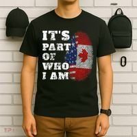 ItS Part Of Who I Am American And Canadian Mixed Heritage T-Shirt thumb 6