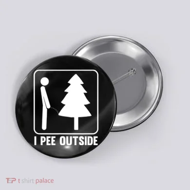 I Pee Outside Button