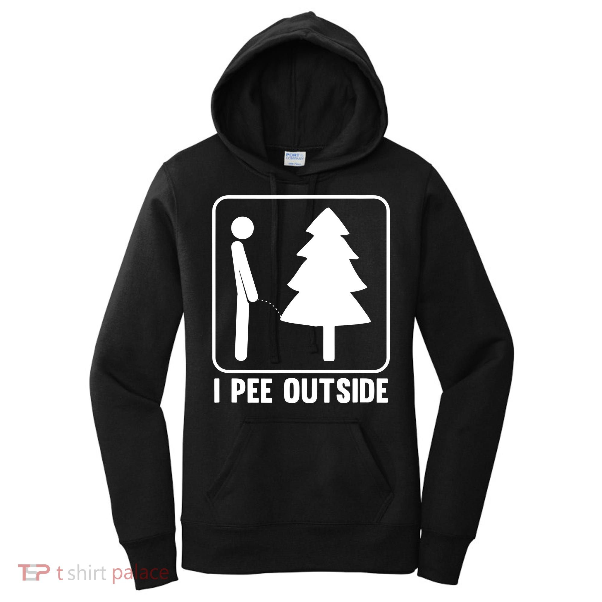 I Pee Outside Women's Hoodie