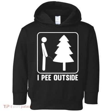 I Pee Outside Toddler Hoodie