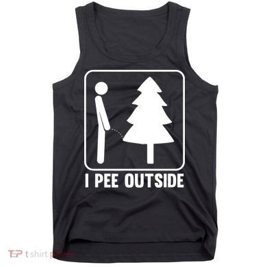 I Pee Outside Tank Top