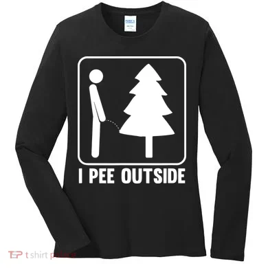 I Pee Outside Women's Long Sleeve Shirt