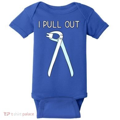 I Pull Out Dental Forceps Dentist Instruts Tooth Gift Baby Bodysuit