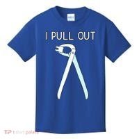 I Pull Out Dental Forceps Dentist Instruts Tooth Gift Kids T-Shirt thumb 0
