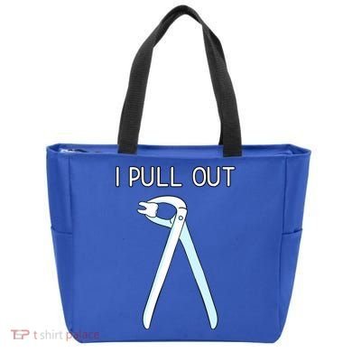 I Pull Out Dental Forceps Dentist Instruts Tooth Gift Tote Bag