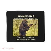 I Prayed On It And I Told The Enemy Straight Up Mousepad thumb 0